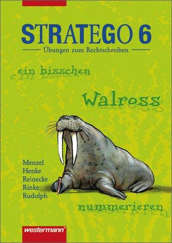 Stratego - Übungen zum Rechtschreiben Ausgabe 2006: Arbeitsheft 6