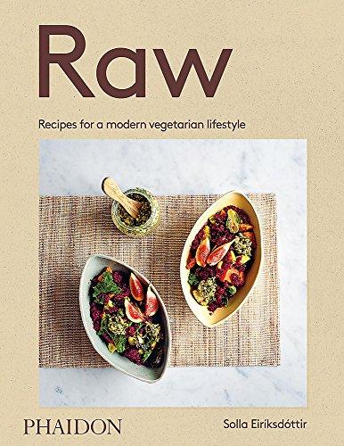 Raw: Recipes for a modern vegetarian lifestyle