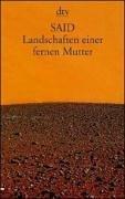 Landschaften einer fernen Mutter