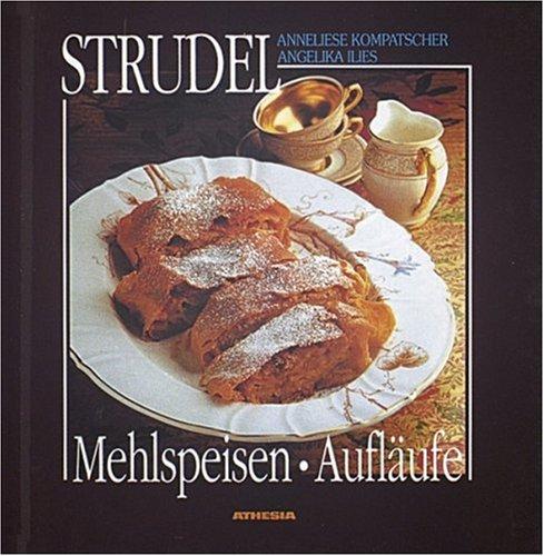 Strudel, Mehlspeisen, Aufläufe, Reduzierte Ausgabe