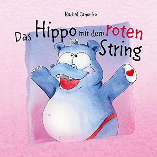 Das Hippo mit dem roten String