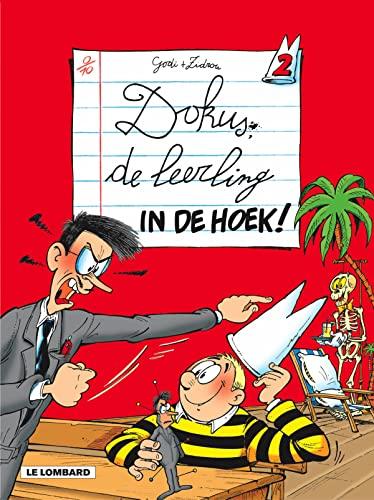 In de hoek! (Dokus, de leerling, 2)