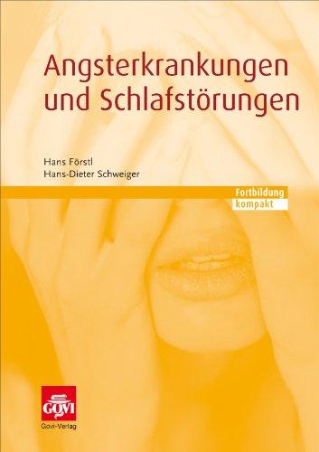 Angsterkrankungen und Schlafstörungen: Fortbildung kompakt