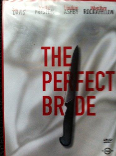 The Perfect Bride