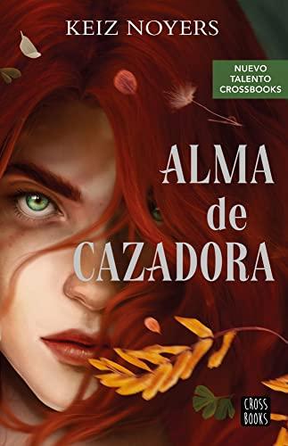 Alma de cazadora (Ficción)