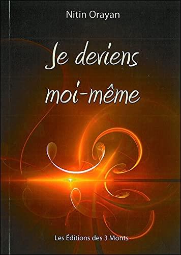 Je deviens moi-même