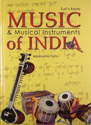 Let's Know Music and Musical Instruments of India