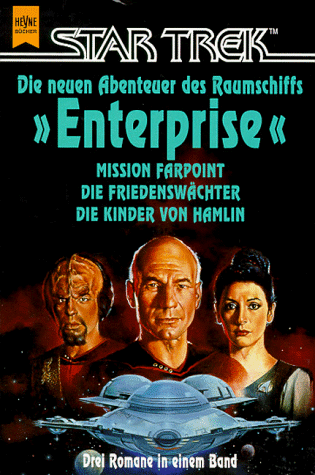 Star Trek. Mission Farpoint / Die Friedenswächter / Die Kinder von Hamlin