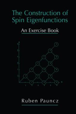 The Construction of Spin Eigenfunctions: An Exercise Book