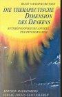 Die therapeutische Dimension des Denkens