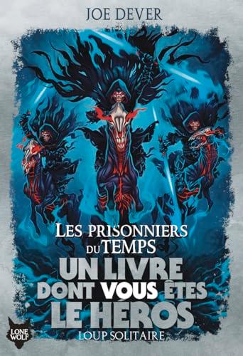 Les prisonniers du temps