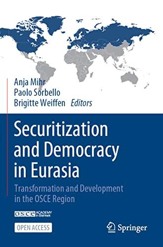 Securitization and Democracy in Eurasia: Transformation and Development in the OSCE Region