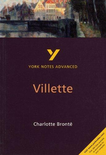 Charlotte Bronte 'Villette' (York Notes Advanced)