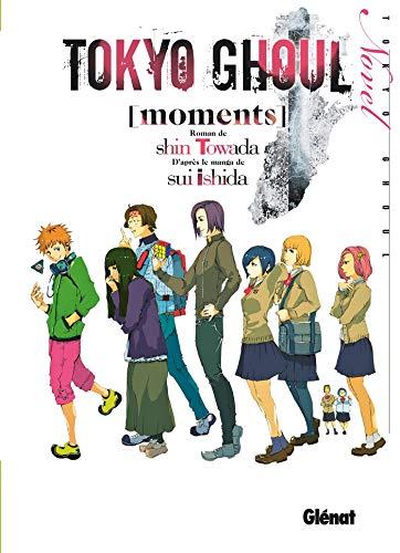 Tokyo ghoul. Vol. 1. Moments