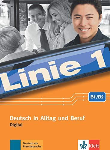 Linie 1 B1+/B2 digital: Deutsch in Alltag und Beruf. Digital (DVD-ROM) (Linie 1: Deutsch in Alltag und Beruf)