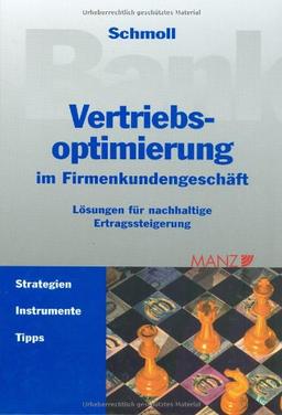 Vertriebsoptimierung im Firmenkundengeschäft: Lösungen für nachhaltige Ertragssteigerung