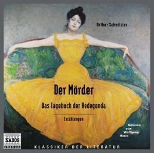 Der Mörder / Das Tagebuch der Redegonda, 1 Audio-CD