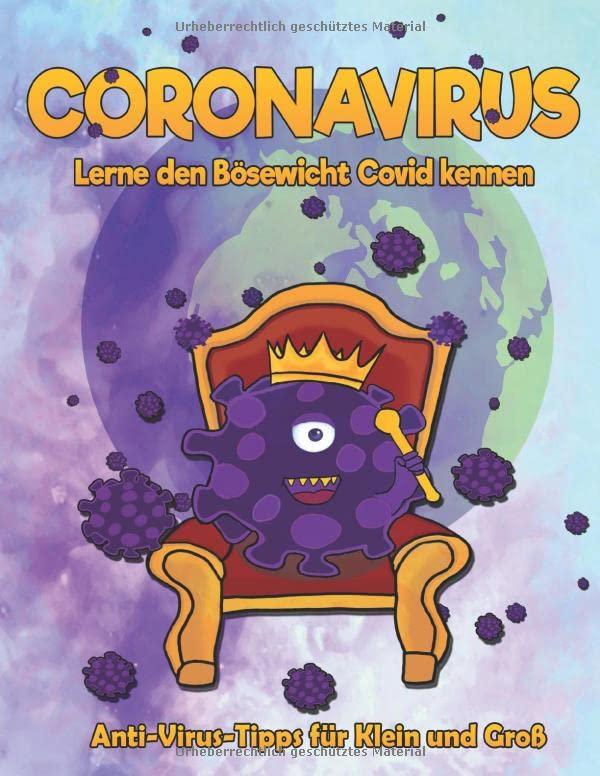 CORONAVIRUS. Lerne den Bösewicht Covid kennen: Anti-virus-Tipps für Klein und Groß