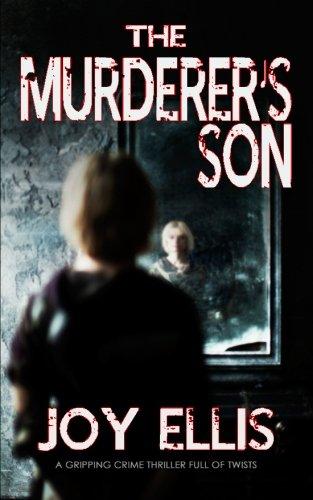 THE MURDERER'S SON a gripping crime thriller full of twists