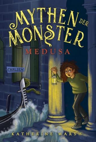 Mythen der Monster 1: Medusa: Kinderbuch-Reihe ab 10 Jahren über mutige Heldinnen, griechische Mythologie und ein Internat voller Geheimnisse (1)