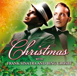 Christmas With Frank Sinatra and Bing Crosby