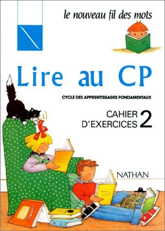 Lire au CP : cahier d'exercices 2