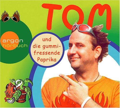 Tom und die gummifressende Paprika. Ein Hörspiel für Kinder. CD