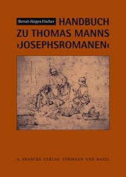 Handbuch zu Thomas Manns Josephsromanen