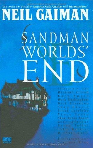 Sandman, Bd. 8, Worlds' End