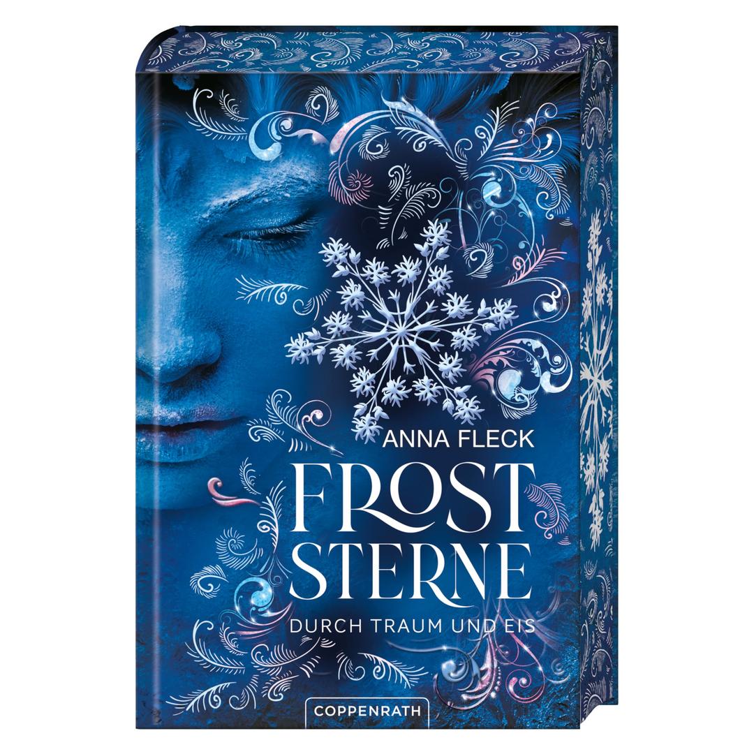 Froststerne (Romantasy-Trilogie, Bd. 2): Durch Traum und Eis: Band 2 der magischen Romantasy-Trilogie von Spiegel-Bestseller-Autorin Anna Fleck - (Froststerne, 2, Band 2)