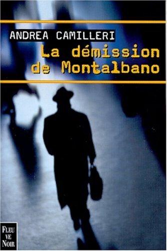 La démission de Montalbano