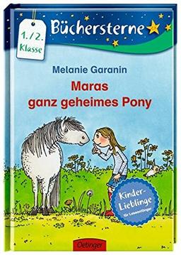 Maras ganz geheimes Pony: Mit 16 Seiten Leserätseln und -spielen (Büchersterne)