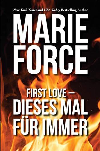 First Love – Dieses Mal für immer