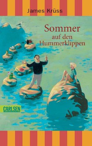 Sommer auf den Hummerklippen: Geschichten vom Wünschen, Träumen und Reisen, vom ersten bis zum vierten Tag