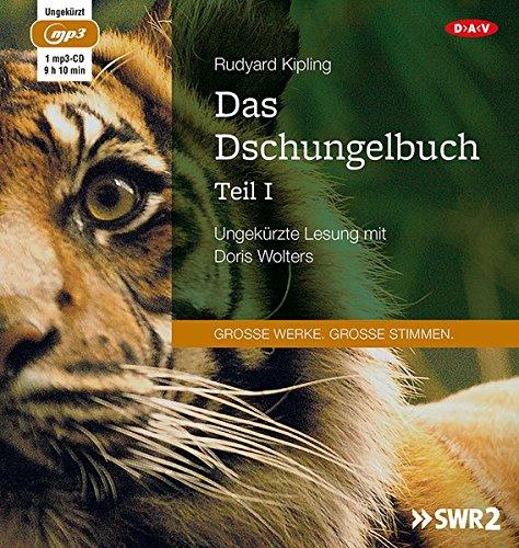 Das Dschungelbuch - Teil I: Ungekürzte Lesung mit Doris Wolters (1 mp3-CD)