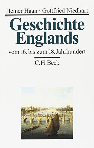 Geschichte Englands  Bd. 2: Vom 16. bis zum 18. Jahrhundert