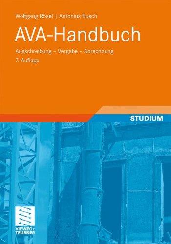 AVA-Handbuch: Ausschreibung - Vergabe -  Abrechnung