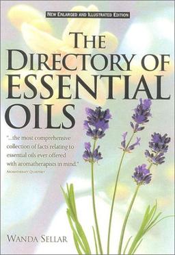 The Directory of Essential Oils