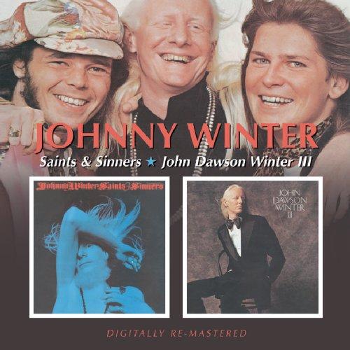 Saints and Sinners/John Dawson Winter III