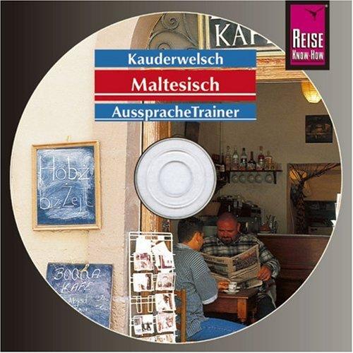 Reise Know-How Kauderwelsch Maltesisch AusspracheTrainer (Audio-CD): Kauderwelsch-CD