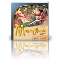 Magic Music Fahrtenlieder (Edition EOS)