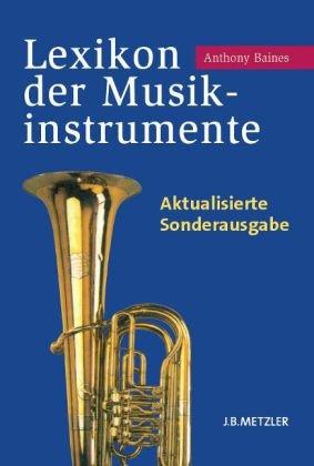 Lexikon der Musikinstrumente: Aktualisierte Sonderausgabe