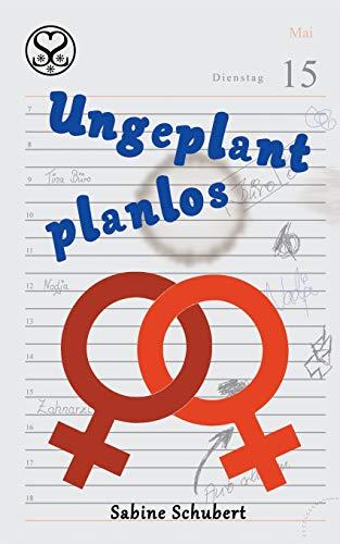 Ungeplant planlos