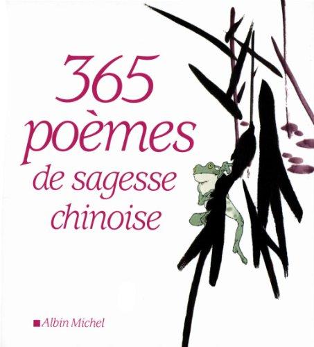 365 poèmes de sagesse chinoise