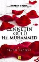 Cennetin Gülü Hz. Muhammed (s.a.v.)