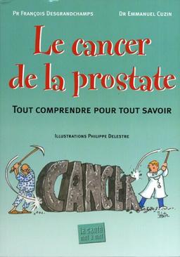 Le cancer de la prostate