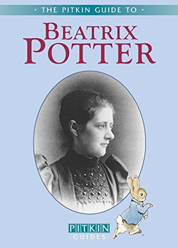 Beatrix Potter - English: The Pitkin Guide to (Pitkin Biographical)