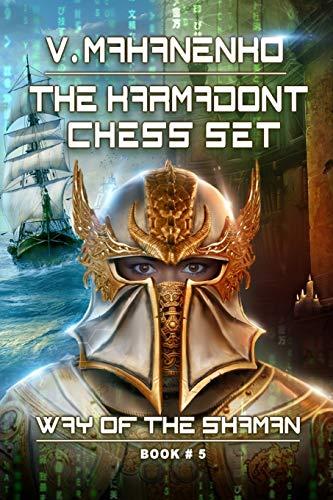 The Karmadont Chess Set (The Way of the Shaman: Book #5)