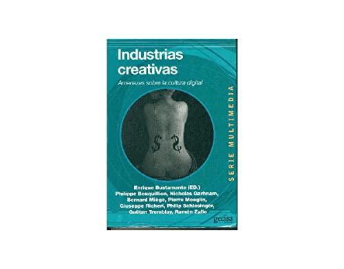 Industrias Creativas: Amenazas sobre la cultura digital (Multimedia, Band 32)