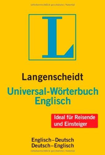 Langenscheidt Universal-Wörterbuch Englisch: Englisch-Deutsch/Deutsch-Englisch (Langenscheidt Universal-Wörterbücher)